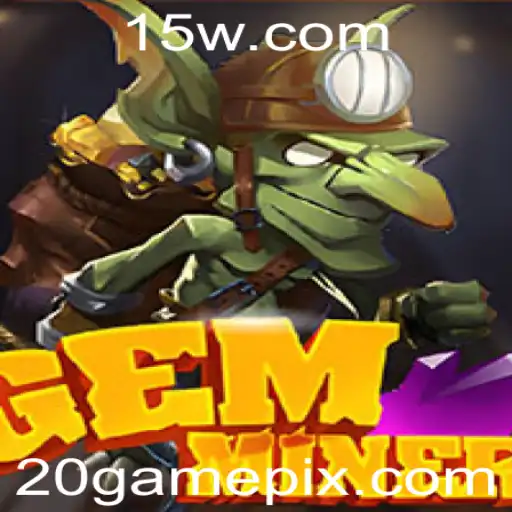 Descubra o Mundo Viciantemente Emocionante de GemMiner: Um Jogo de Estratégia e Aventuras